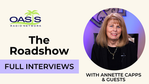 Annette's Oasis Roadshow Interviews