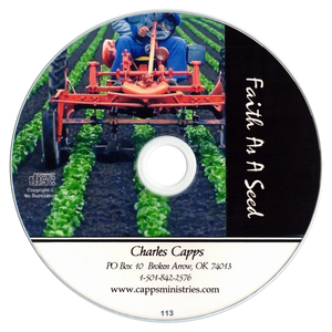 Charles Capps, Faith As A Seed CD
