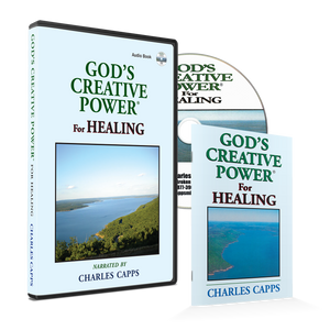 God's Creative Power for Healing Audiobook and Minibook. cappsministries.com