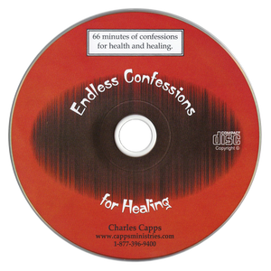 Endless Confessions for Healing by Charles Capps