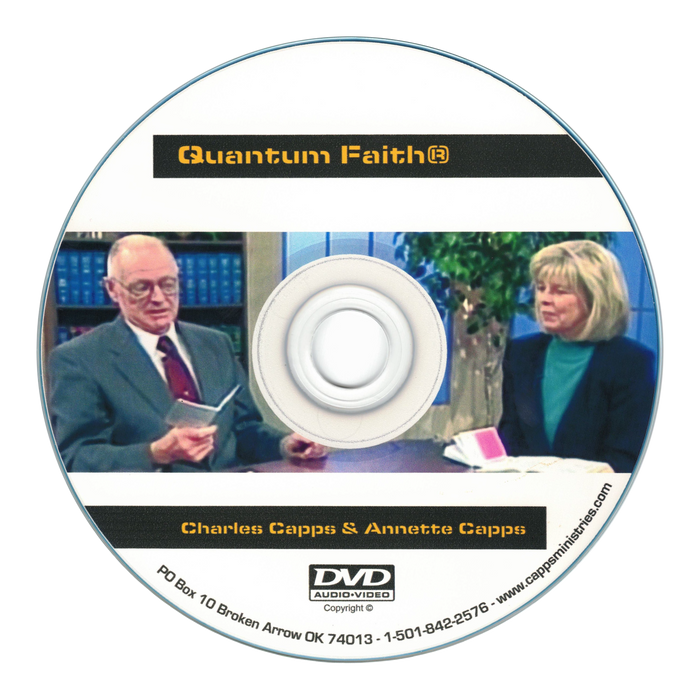 Quantum Faith® DVD with Charles Capps and Annette Capps