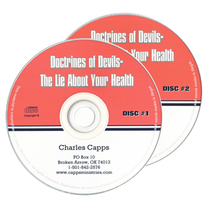 The Lie About Your Health - Doctrines of Devils, by Charles Capps