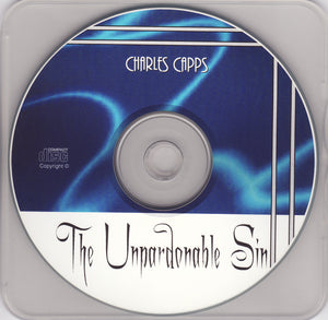 Charles Capps, The Unpardonable Sin CD