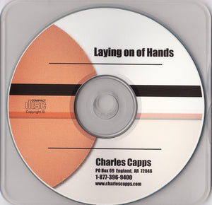 Charles Capps, Laying on of Hands CD