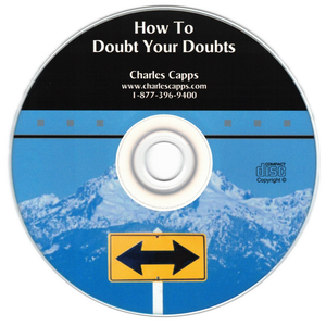 Charles Capps How to Doubt Your Doubts CD