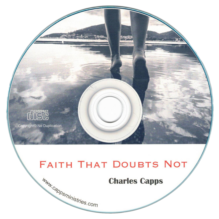 Faith that Doubts Not