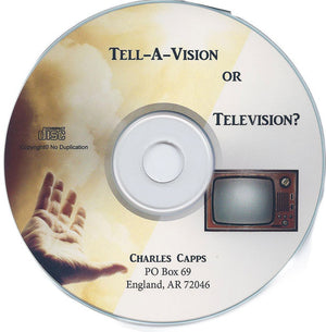 Charles Capps Tell-A-Vision or Television CD