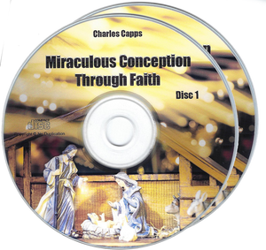 Charles Capps, Miraculous Conception Through Faith 2 CDs
