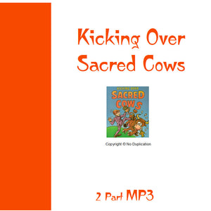 Charles Capps Kicking Over Sacred Cows MP3