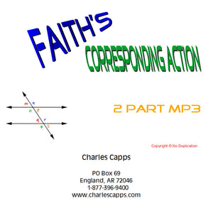 Charles Capps Faith's Corresponding Action MP3