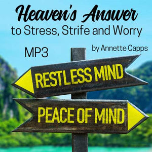 Annette Capps Heaven's Answer to Stress, Strife and Worry MP3