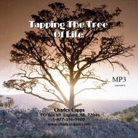 Charles Capps, Tapping the Tree of Life MP3