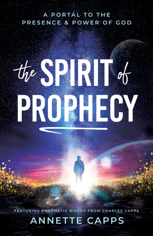 Annette Capps, The Spirit of Prophecy Book Front Cover