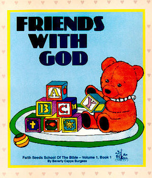 Beverly Capps, Friends with God Sunday School Curriculum for Preschoolers