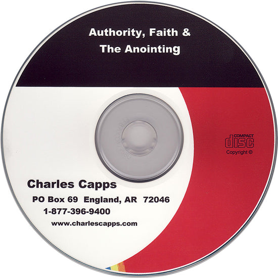 Authority, Faith and the Anointing CD by Charles Capps cappsministries.com