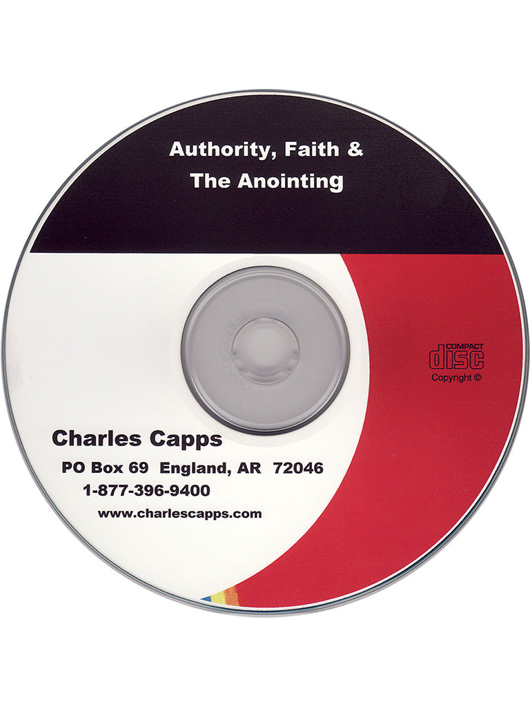 Authority, Faith and the Anointing CD by Charles Capps cappsministries.com