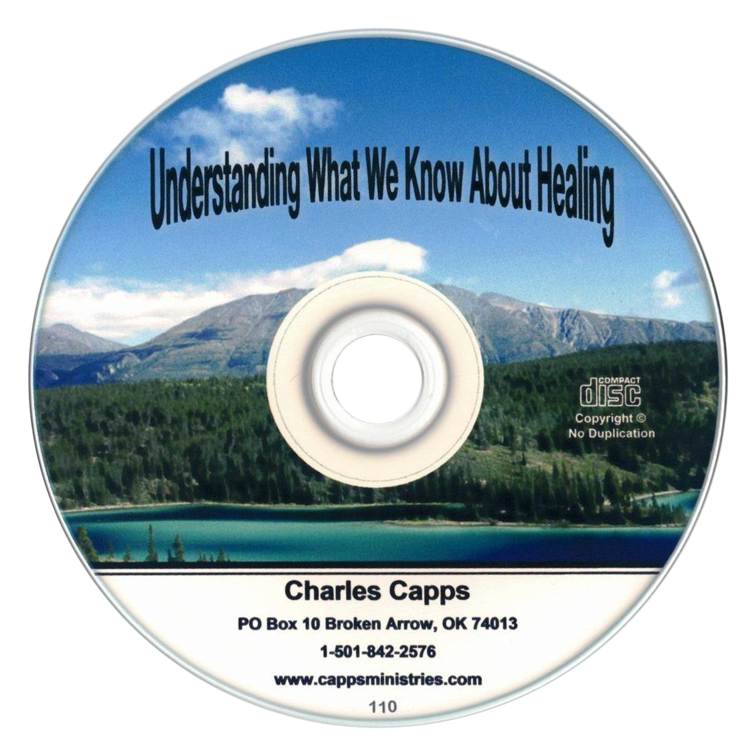 Understanding What We Know About Healing CD by Charles Capps cappsministries.com
