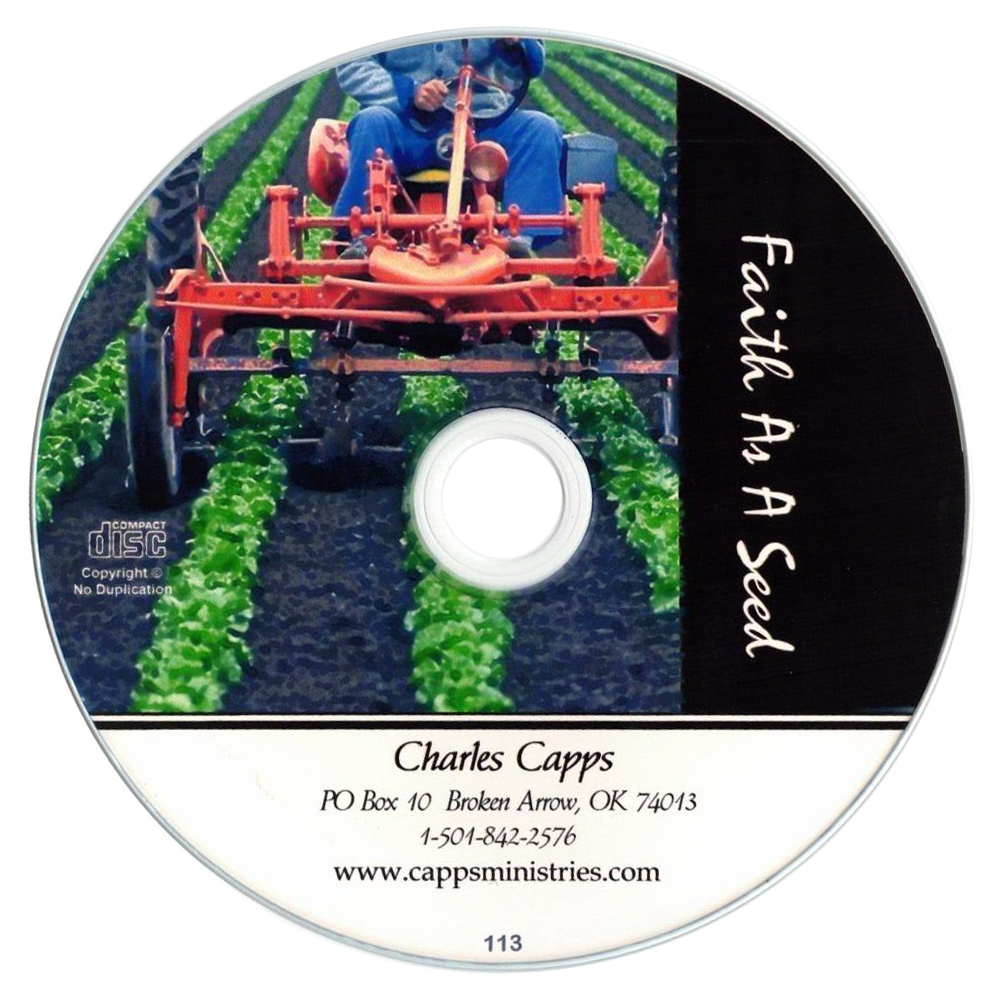 Charles Capps, Faith As A Seed CD