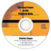 Charles Capps, Spiritual Power in the Physical Body CD