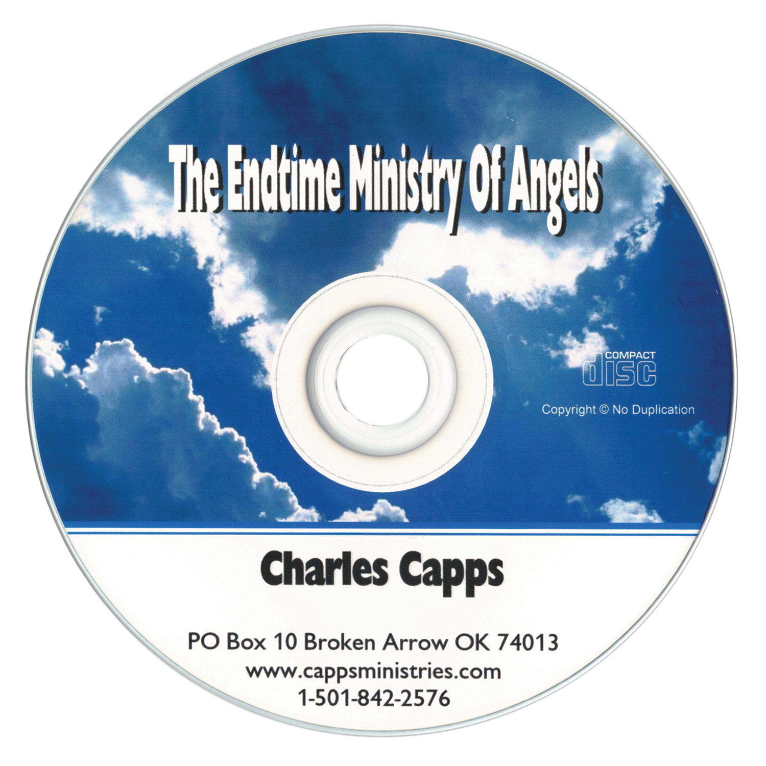 The Endtime Ministry of Angels, by Charles Capps