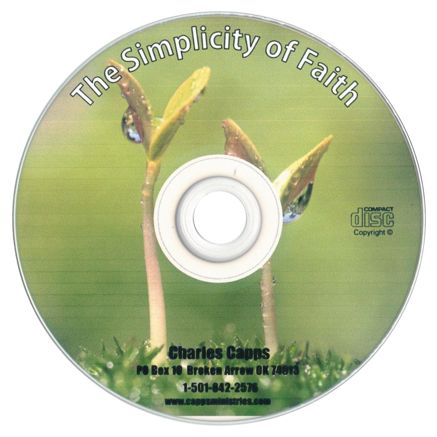 The Simplicity of Faith, by Charles Capps