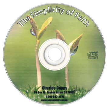 The Simplicity of Faith, by Charles Capps