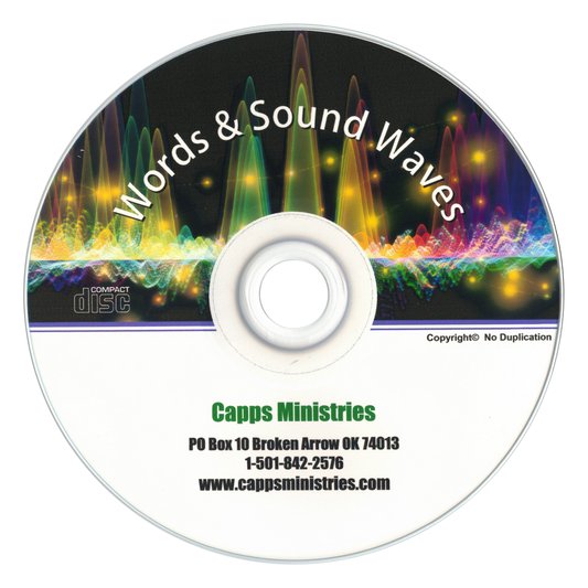 words and sound waves Single CD by Charles Capps cappsministries.com