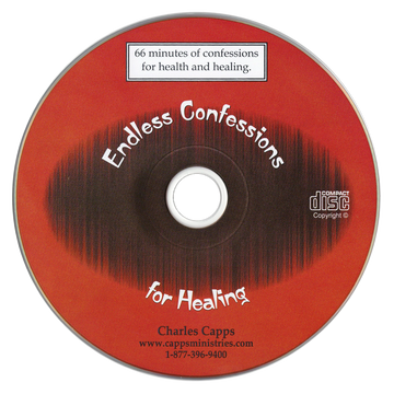 Endless Confessions for Healing by Charles Capps