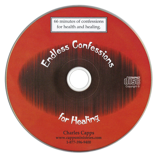 Endless Confessions for Healing by Charles Capps