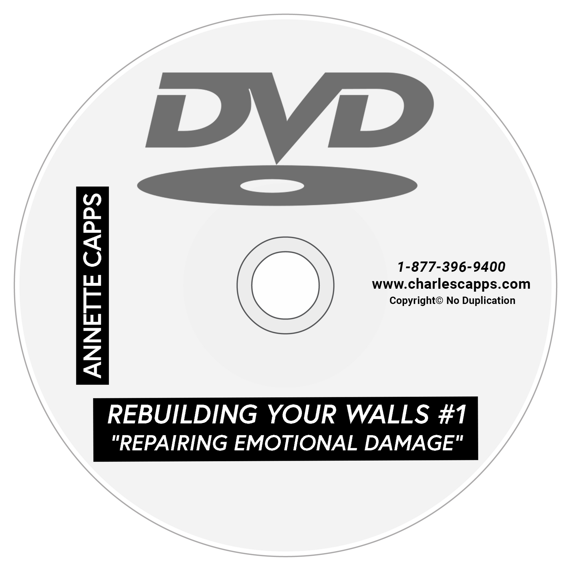 DVD of Rebuilding Your Walls Part 1 - Repairing Emotional Damage cappsministries.com