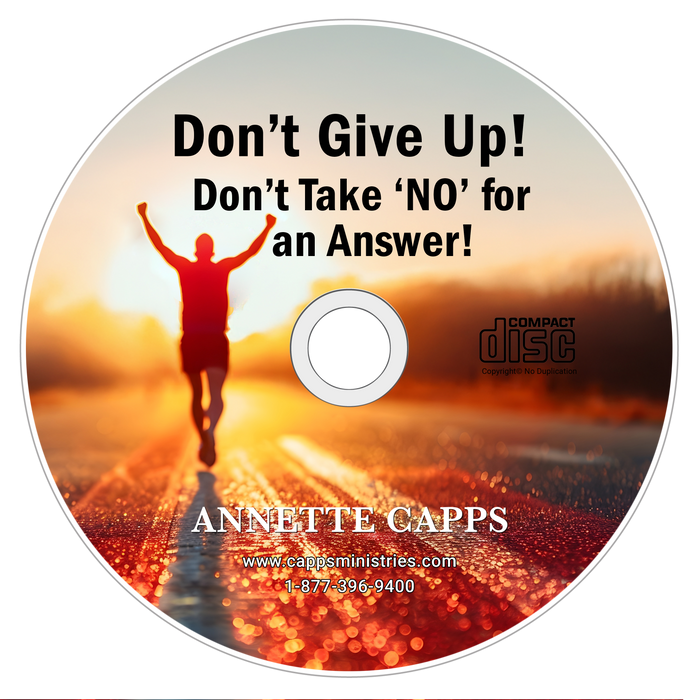 Don't Give Up! Don't Take 'NO' for an Answer!  - June Pamphlet Offer