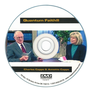 Quantum Faith® DVD with Charles Capps and Annette Capps