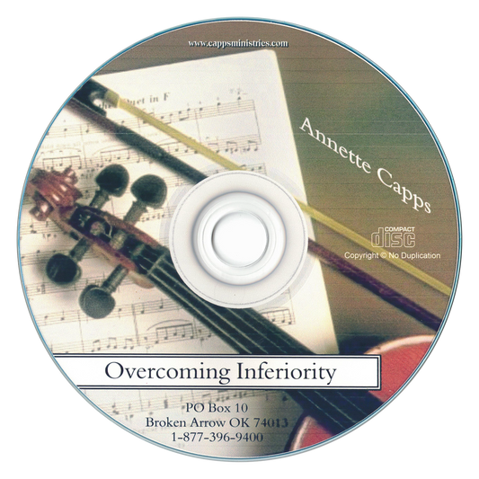 Annette Capps Overcoming Inferiority CD
