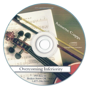 Annette Capps Overcoming Inferiority CD