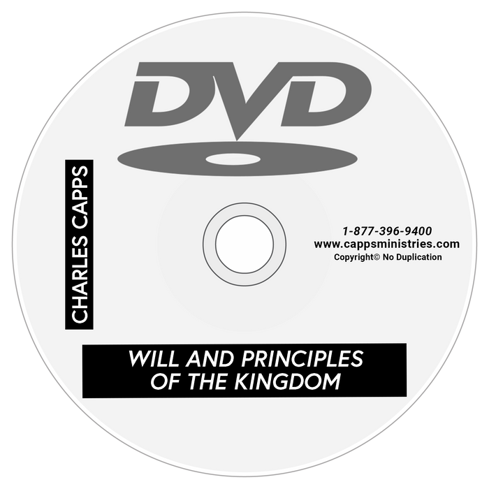Will and Principles of the Kingdom
