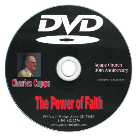 The Power of Faith DVD by Charles Capps cappsministries.com