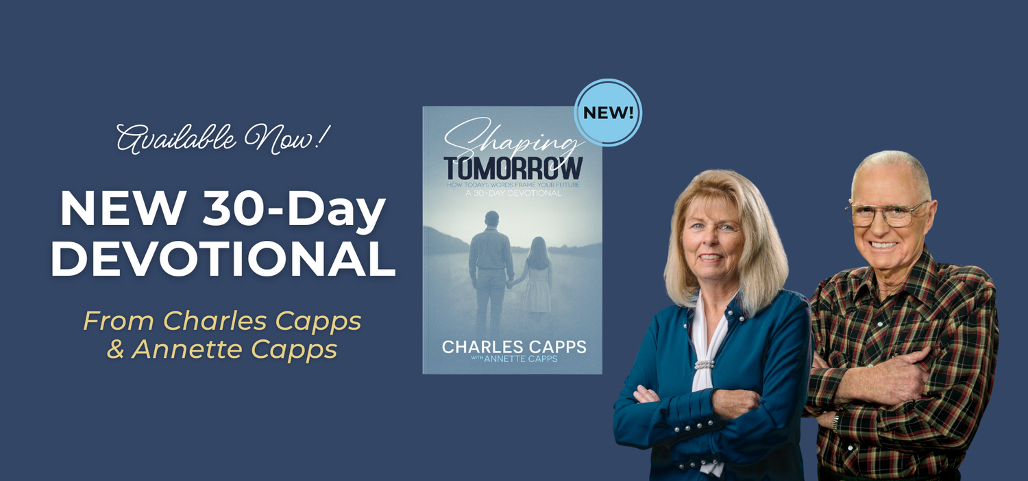 Promotional image for a new 30-Day Devotional book by Charles Capps and Annette Capps, featuring Charles and Annette standing against a blue background. cappsministries.com