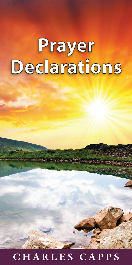 Prayer Declarations by Charles Capps with a scenic landscape. cappsministries.com