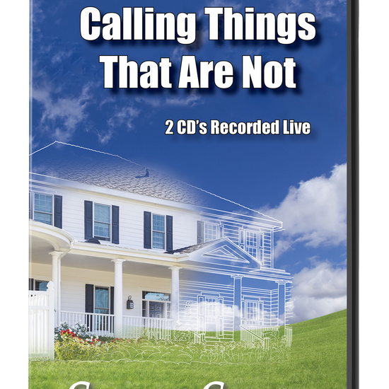 Charles Capps Calling Things That Are Not CD Case Front