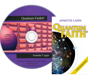 CD and cover of 'Quantum Faith' by Annette Capps on a white background cappsministries.com
