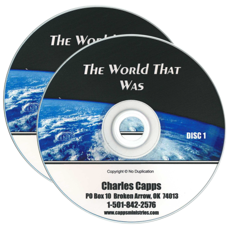 The World That Was 2 CDs by Charles Capps cappsministries.com
