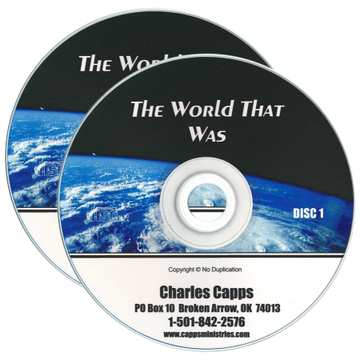The World That Was 2 CDs by Charles Capps cappsministries.com
