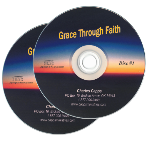 Two CDs with 'Grace Through Faith' on the cover, featuring Charles Capps' contact information. cappsministries.com