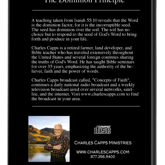 The Dominion Principle CDs back cover  by Charles Capps cappsministries.com