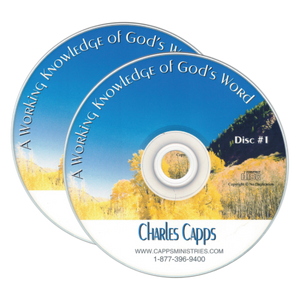 Two CDs with a scenic cover featuring a blue sky and yellow landscape, labeled 'A Working Knowledge of God's Word' by Charles Capps. cappsministries.com