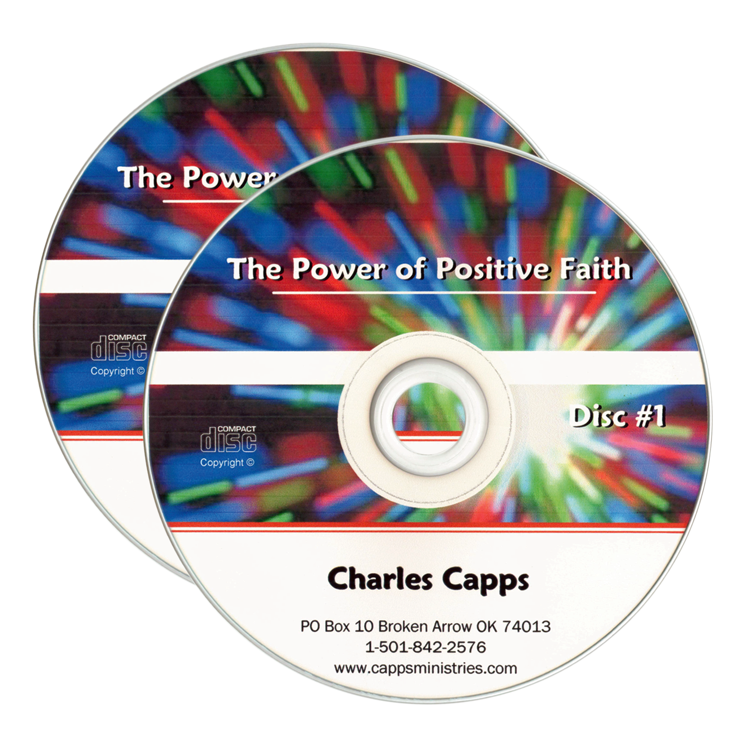 The Power of Positive Faith, by Charles Capps