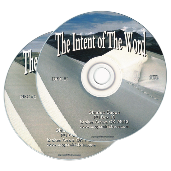 Charles Capps, The Intent of The Word, 2 CDs