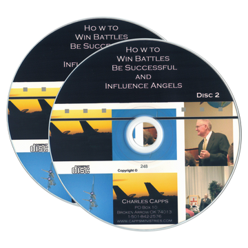 How to Win Battles, Be Successful and Influence Angels by Charles Capps