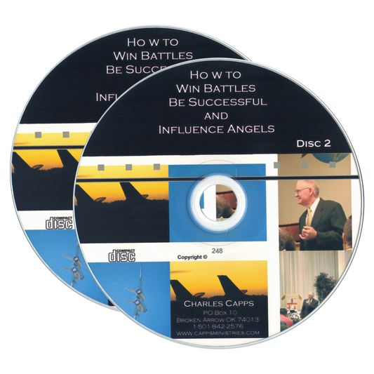 How to Win Battles, Be Successful and Influence Angels by Charles Capps