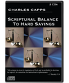 CD set cover titled 'Scriptural Balance to Hard Sayings' by Charles Capps with a balance scale design. cappsministries.com